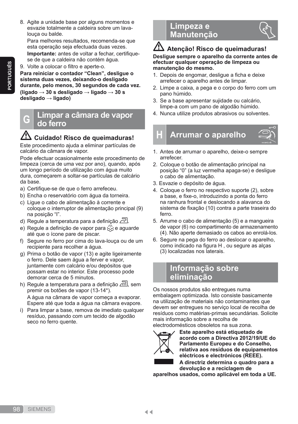 G. limpar a câmara de vapor do ferro, Limpeza e manutenção, H. arrumar o aparelho | Informação sobre eliminação, Arrumar o aparelho, Limpar a câmara de vapor do ferro | Siemens TS45450 User Manual | Page 98 / 172