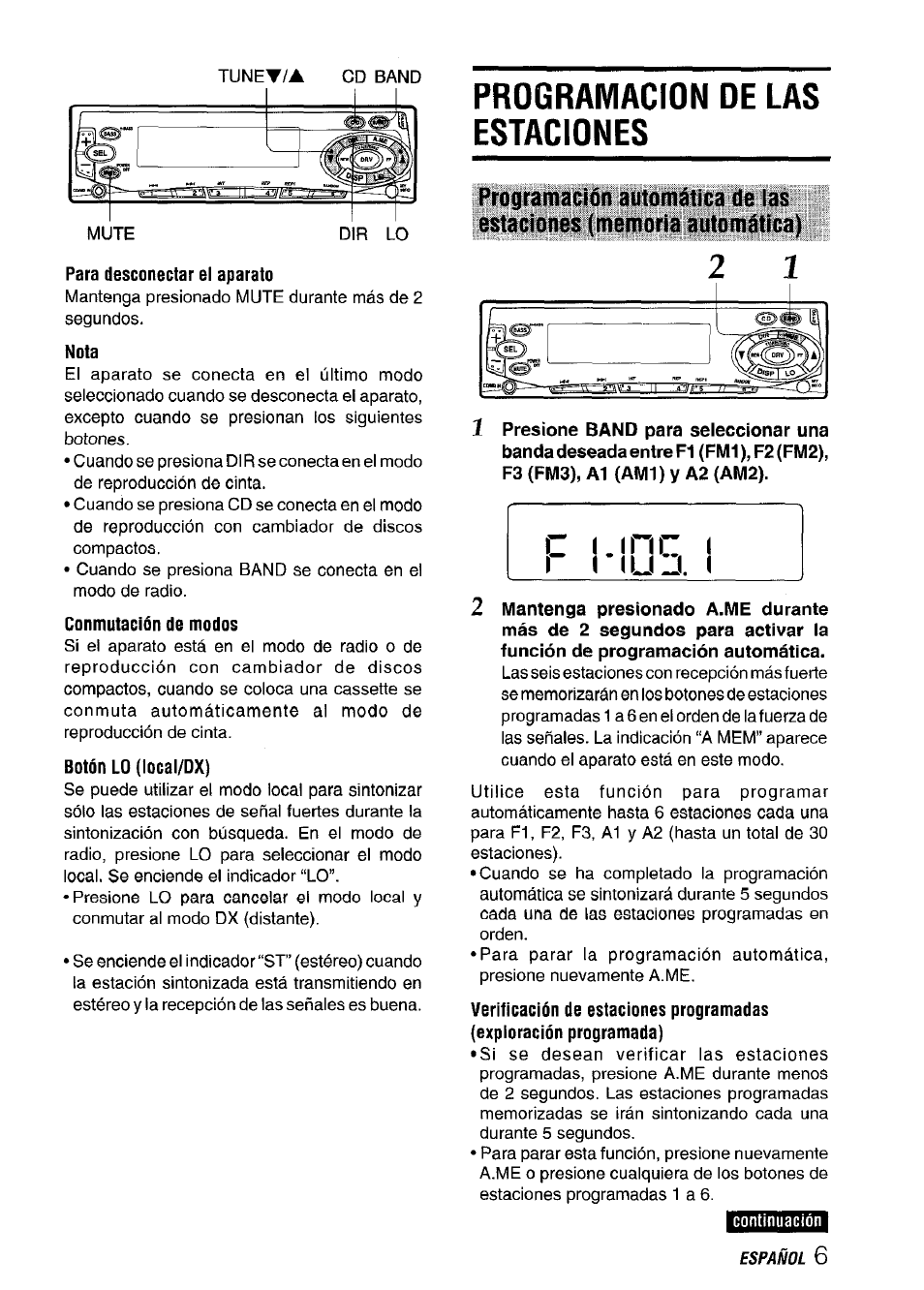 Para desconectar el aparato, Nota, Conmutación de modos | Botón lo (local/dx), Programacion de las estaciones, Continuación, Cd band | Aiwa CT-FX729M User Manual | Page 25 / 56