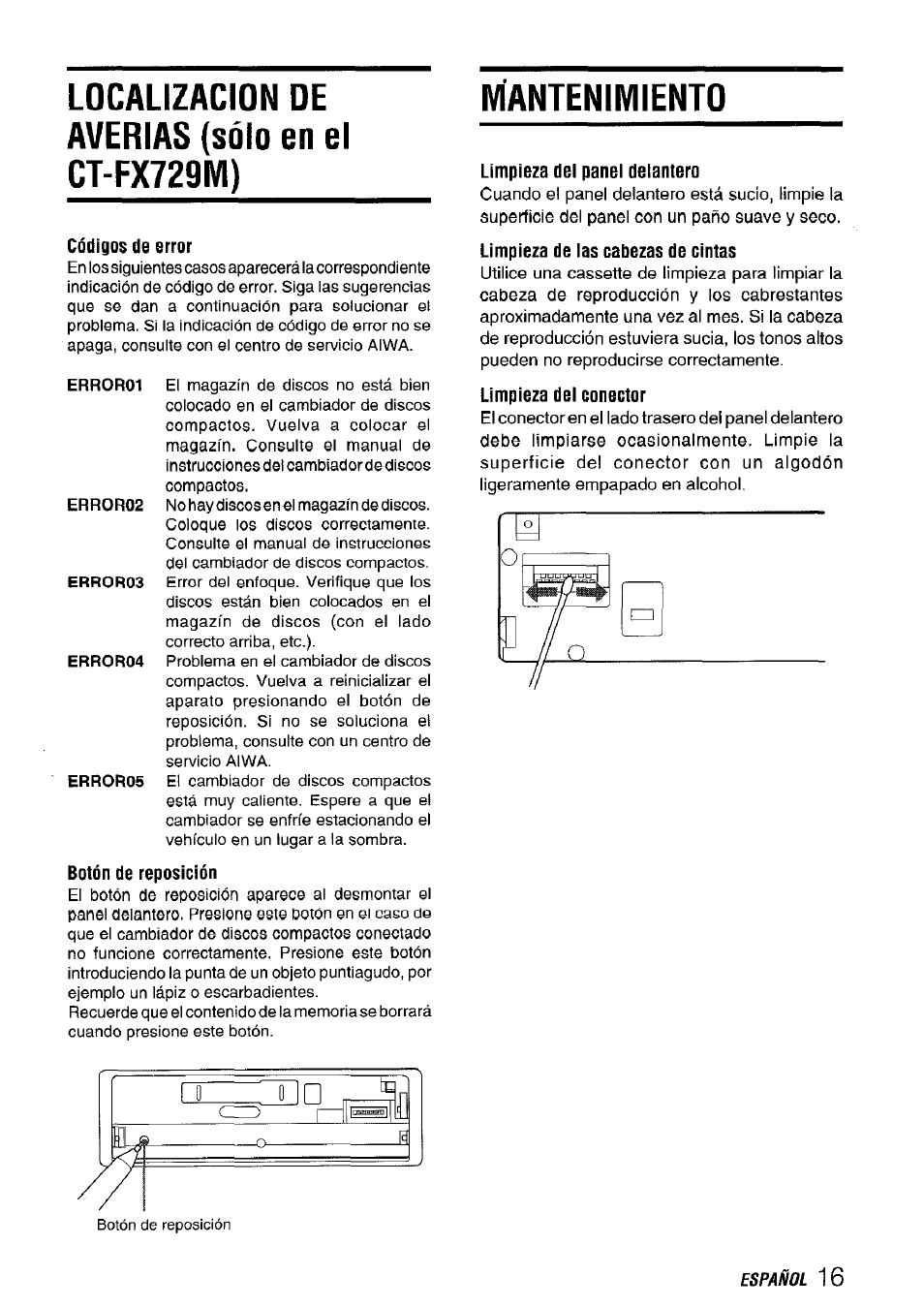 Localizacion de averias (sólo en el ct-fx729m), Códigos de error, Botón de reposición | Mantenimiento, Limpieza dei panei deiantero, Limpieza de ias cabezas de cintas, Limpieza dei conector, Español | Aiwa CT-FX729M User Manual | Page 35 / 56