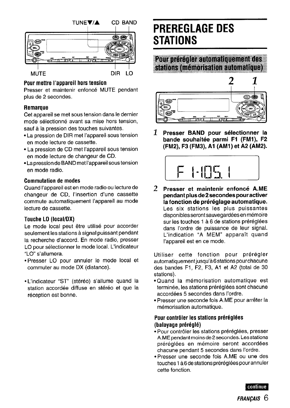 Pour mettre l’appareil hors tension, Remarque, Commutation de modes | Touche lo (local/dx), Prereglage des stations, R ( ( u j | Aiwa CT-FX729M User Manual | Page 43 / 56