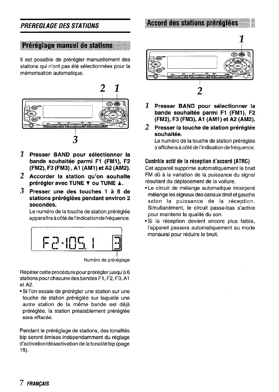 Accord des stations préréglées, Préréglage manuel de stations, 2 presser la touche de station préréglée souhaitée | Contrôle actif de la réception d’accord (atrc), I l (u j | Aiwa CT-FX729M User Manual | Page 44 / 56