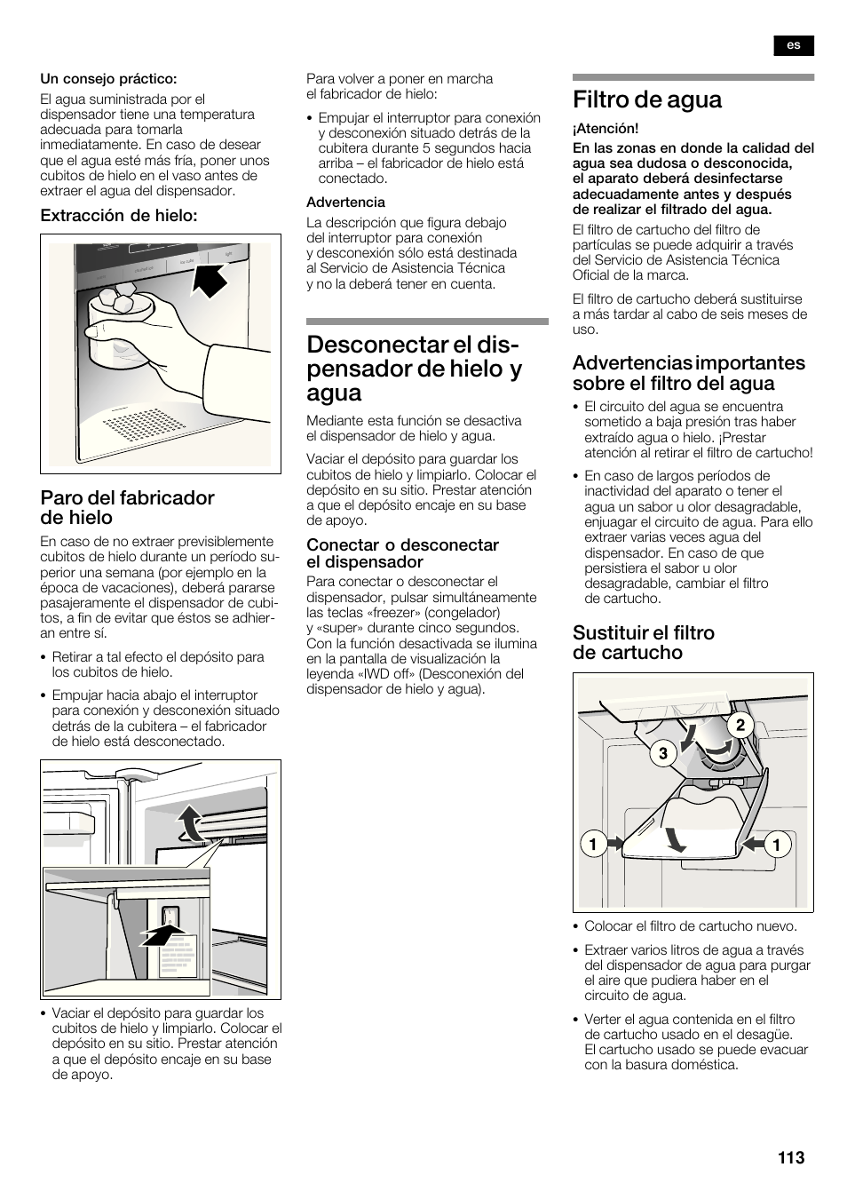 Desconectar el disć pensador de hielo y agua, Filtro de agua, Paro del fabricador de hielo | Advertencias importantes sobre el filtro del agua, Sustituir el filtro de cartucho | Siemens KA62DV75 User Manual | Page 113 / 120