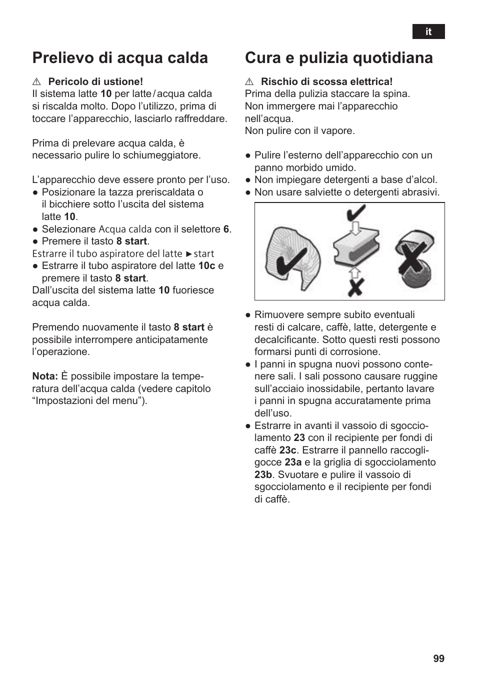 Prelievo di acqua calda, Cura e pulizia quotidiana | Siemens TE809501DE User Manual | Page 103 / 120