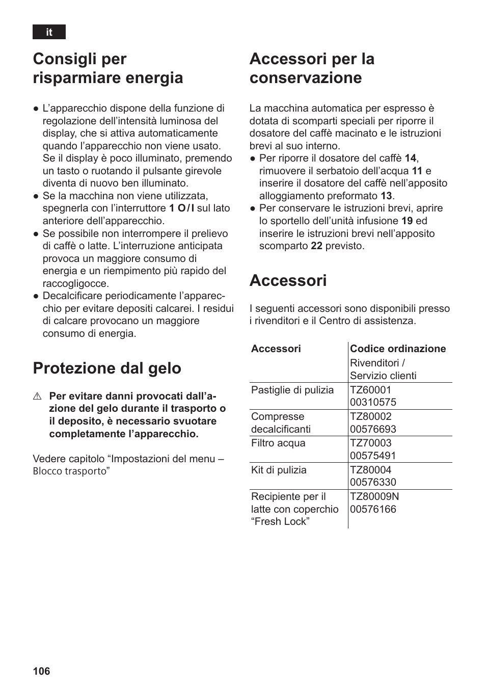 Consigli per risparmiare energia, Protezione dal gelo, Accessori per la conservazione | Accessori | Siemens TE809501DE User Manual | Page 110 / 120