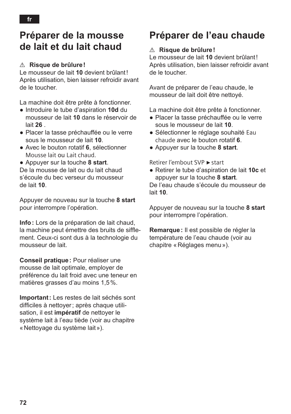 Préparer de la mousse de lait et du lait chaud, Préparer de l’eau chaude | Siemens TE809501DE User Manual | Page 76 / 120