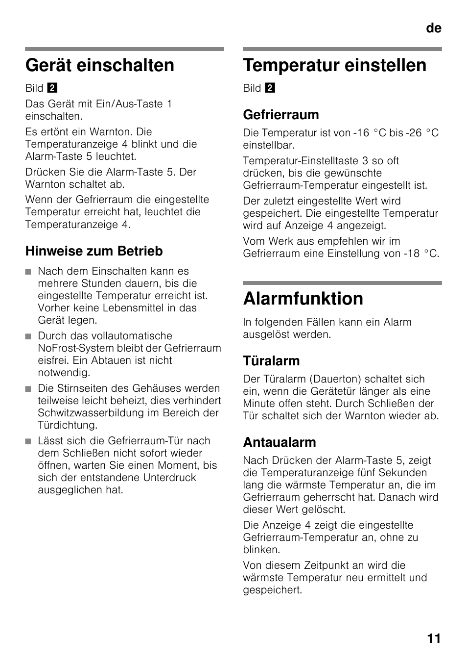 Gerät einschalten, Hinweise zum betrieb, Temperatur einstellen | Gefrierraum, Alarmfunktion, Türalarm, Antaualarm, De 11 | Siemens GS36DPI20 User Manual | Page 11 / 114