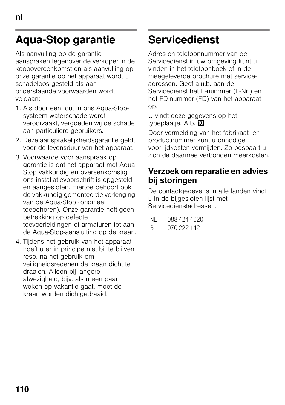 Aqua-stop garantie, Servicedienst, Verzoek om reparatie en advies bij storingen | Aqua-stop garantie servicedienst, Nl 110 | Siemens GS36DPI20 User Manual | Page 110 / 114