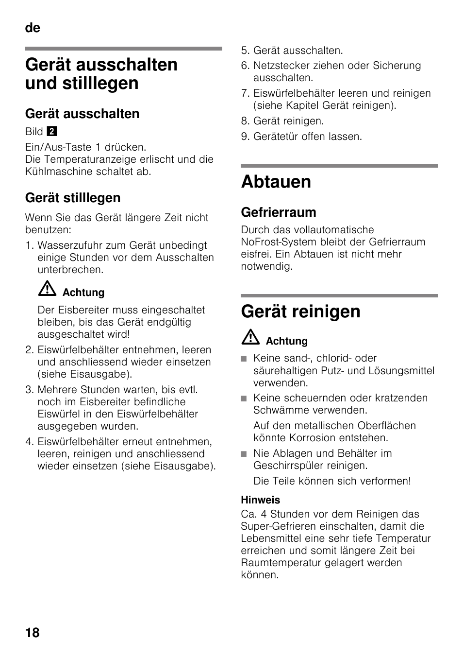 Gerät ausschalten und stilllegen, Gerät ausschalten, Gerät stilllegen | Abtauen, Gefrierraum, Gerät reinigen, M achtung, Die teile können sich verformen, De 18 | Siemens GS36DPI20 User Manual | Page 18 / 114