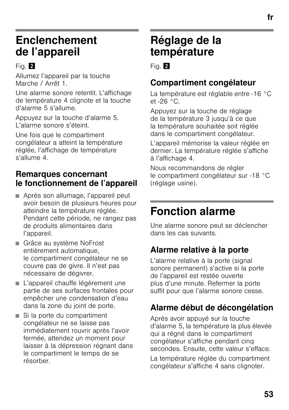 Enclenchement de l’appareil, Réglage de la température, Compartiment congélateur | Fonction alarme, Alarme relative à la porte, Alarme début de décongélation, Fr 53 | Siemens GS36DPI20 User Manual | Page 53 / 114