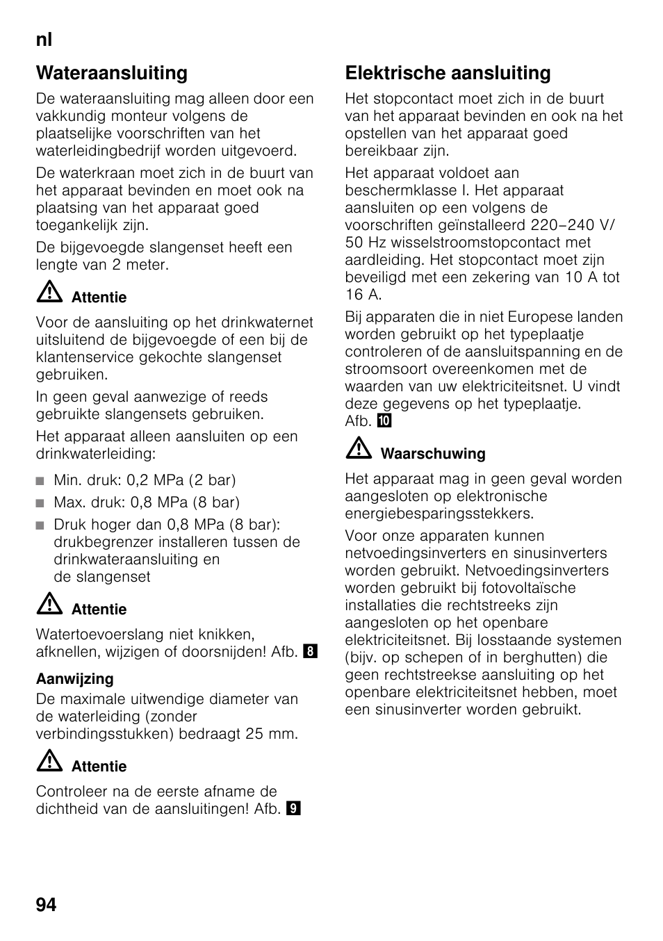 Wateraansluiting, Min. druk: 0,2 mpa (2 bar), Max. druk: 0,8 mpa (8 bar) | Elektrische aansluiting, Nl 94 wateraansluiting | Siemens GS36DPI20 User Manual | Page 94 / 114