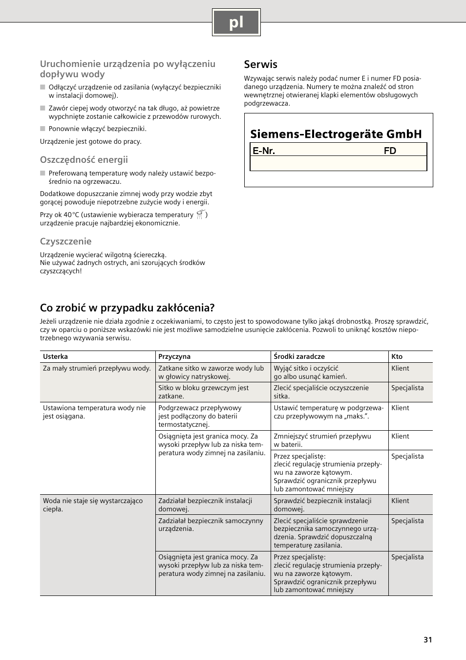 Serwis, Co zrobić w przypadku zakłócenia, Uruchomienie urządzenia po wyłączeniu dopływu wody | Oszczędność energii, Czyszczenie | Siemens DE18401 User Manual | Page 39 / 48