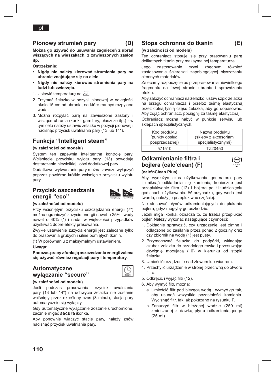 Pl pionowy strumień pary (d), Funkcja “intelligent steam, Przycisk oszczędzania energii “eco | Automatyczne wyłączanie “secure, Stopa ochronna do tkanin (e), Odkamienianie filtra i bojlera (calc’clean) (f) | Siemens TS45359 User Manual | Page 110 / 156