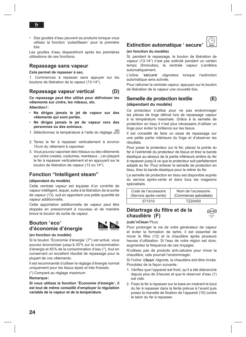 Repassage sans vapeur, Repassage vapeur vertical (d), Fonction “intelligent steam | Bouton ‘ eco ’ d’économie d’énergie, Extinction automatique ‘ secure, Semelle de protection textile (e), Détartrage du filtre et de la chaudière (f) | Siemens TS45359 User Manual | Page 24 / 156