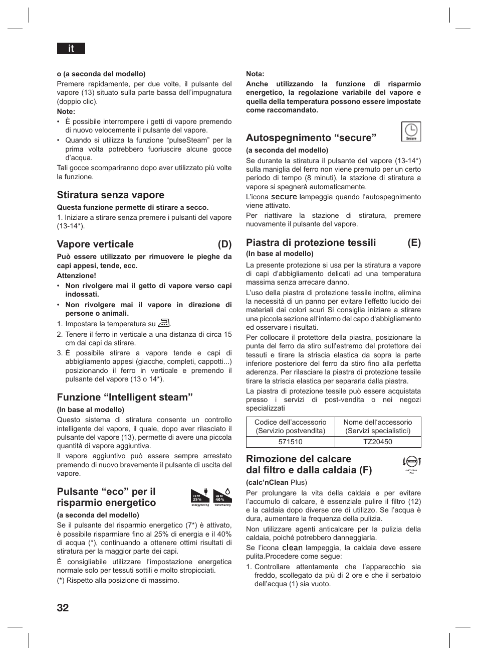 Stiratura senza vapore, Vapore verticale (d), Funzione “intelligent steam | Pulsante “eco” per il risparmio energetico, Autospegnimento “secure, Piastra di protezione tessili (e) | Siemens TS45359 User Manual | Page 32 / 156