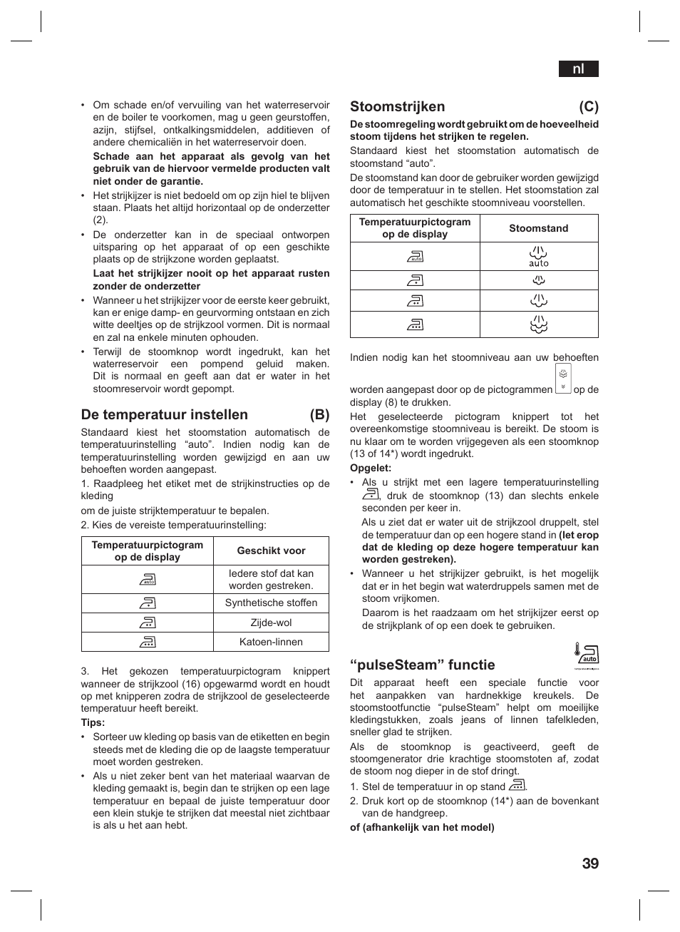 De temperatuur instellen (b), Stoomstrijken (c), Pulsesteam” functie | Siemens TS45359 User Manual | Page 39 / 156