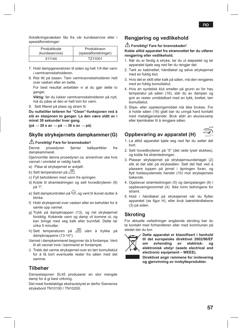 Skylle strykejernets dampkammer (g), Tilbehør, Rengjøring og vedlikehold | Oppbevaring av apparatet (h), Skroting | Siemens TS45359 User Manual | Page 57 / 156