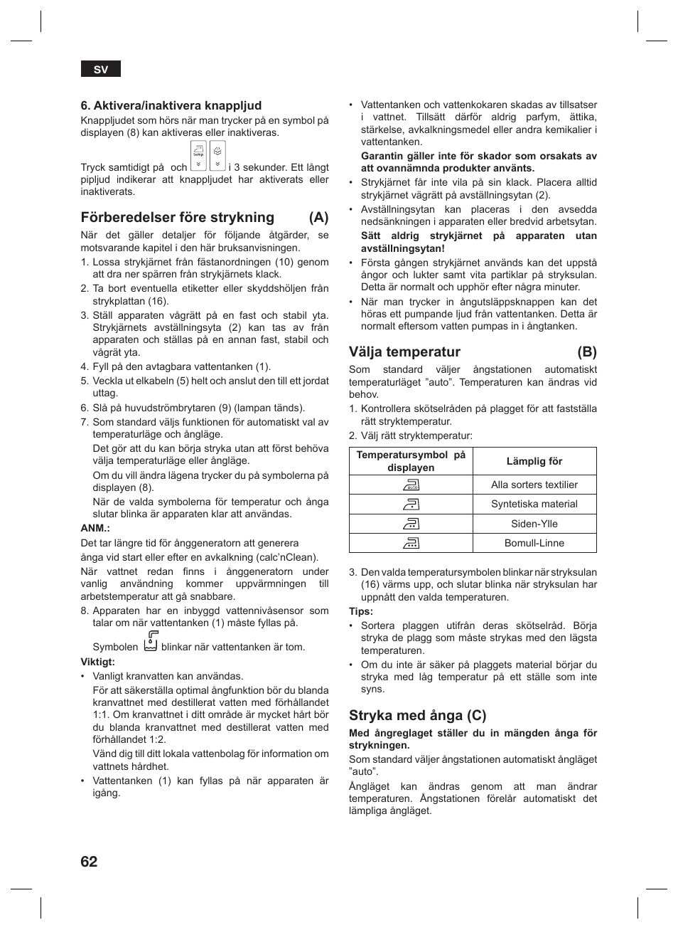 Förberedelser före strykning (a), Välja temperatur (b), Stryka med ånga (c) | Siemens TS45359 User Manual | Page 62 / 156