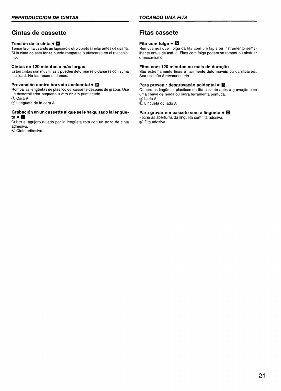 Cintas de cassette, Tensión de la cinta ^ q, Fita com tolga | Cintas de 120 minutos o más largas, Prevención contra borrado accidental ^ id, Fitas com 120 minutos ou mais de duragáo, Para prevenir desgravagáo addentai * id, Para gravar em cassete sem a lingüeta 4 b, Cintas de cassette fitas cassate | Aiwa CSD-ES370 User Manual | Page 21 / 31