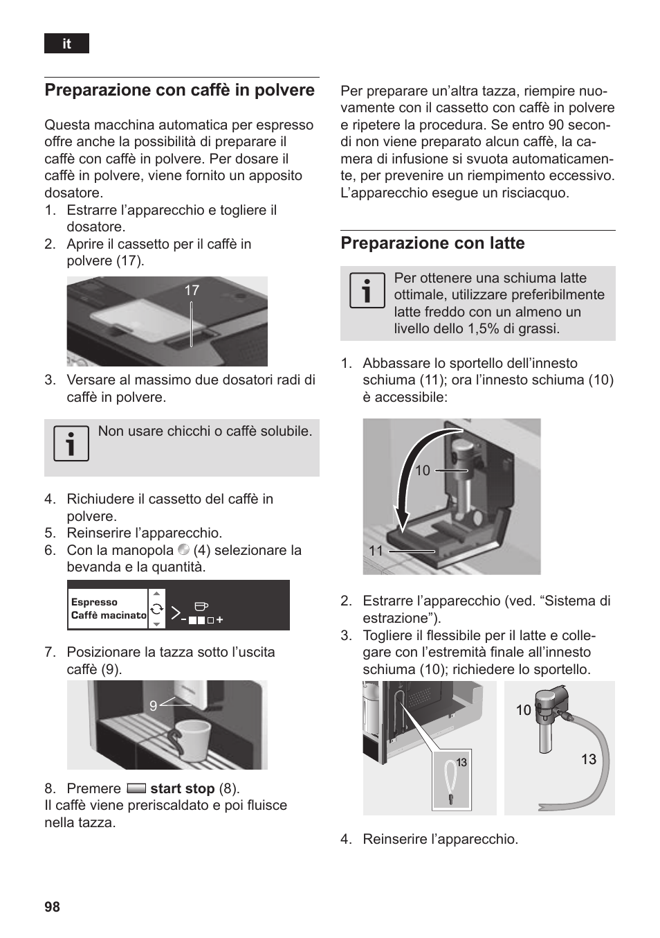 Preparazione con caffè in polvere, Preparazione con latte | Siemens TK76K573 User Manual | Page 100 / 182