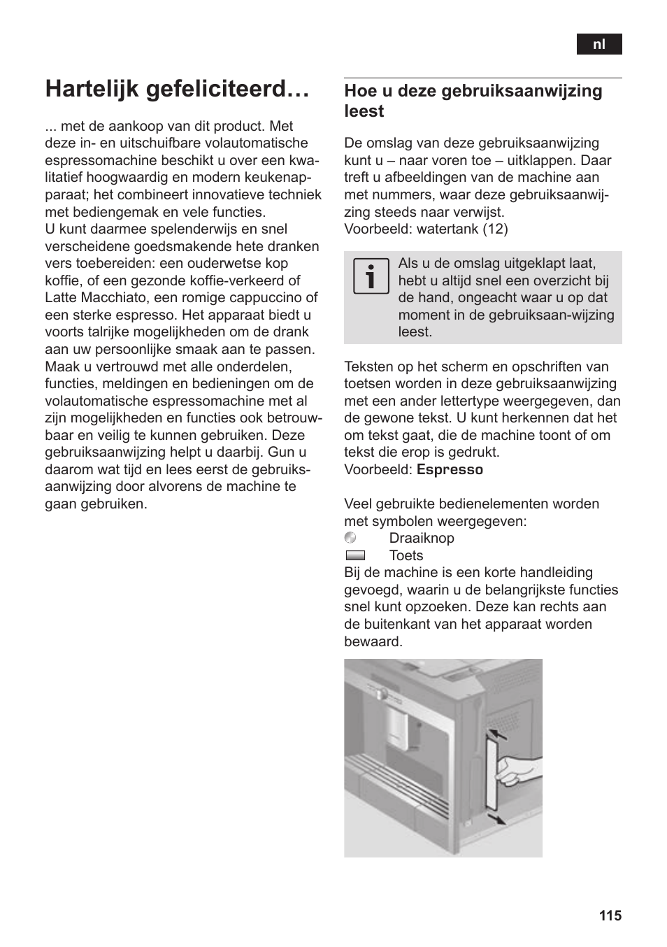 Hartelijk gefeliciteerd, Hoe u deze gebruiksaanwijzing leest | Siemens TK76K573 User Manual | Page 117 / 182