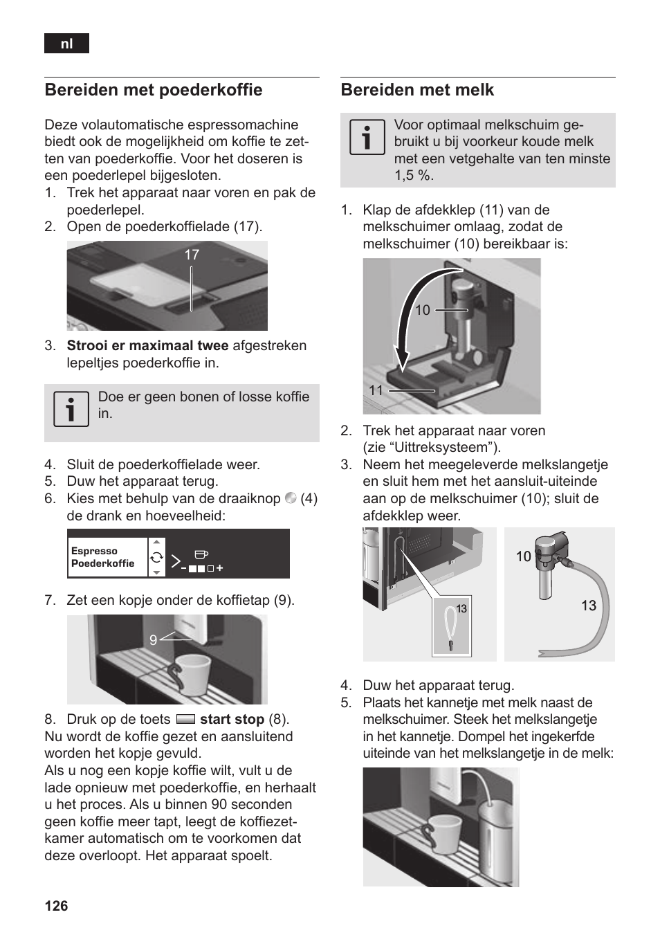 Bereiden met poederkoffie, Bereiden met melk | Siemens TK76K573 User Manual | Page 128 / 182