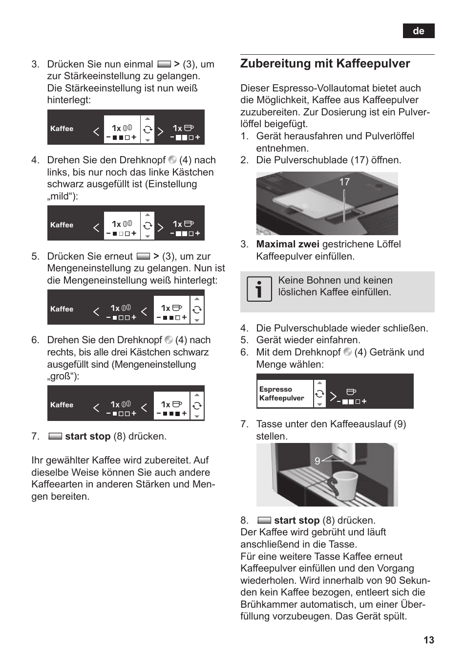 Zubereitung mit kaffeepulver | Siemens TK76K573 User Manual | Page 15 / 182