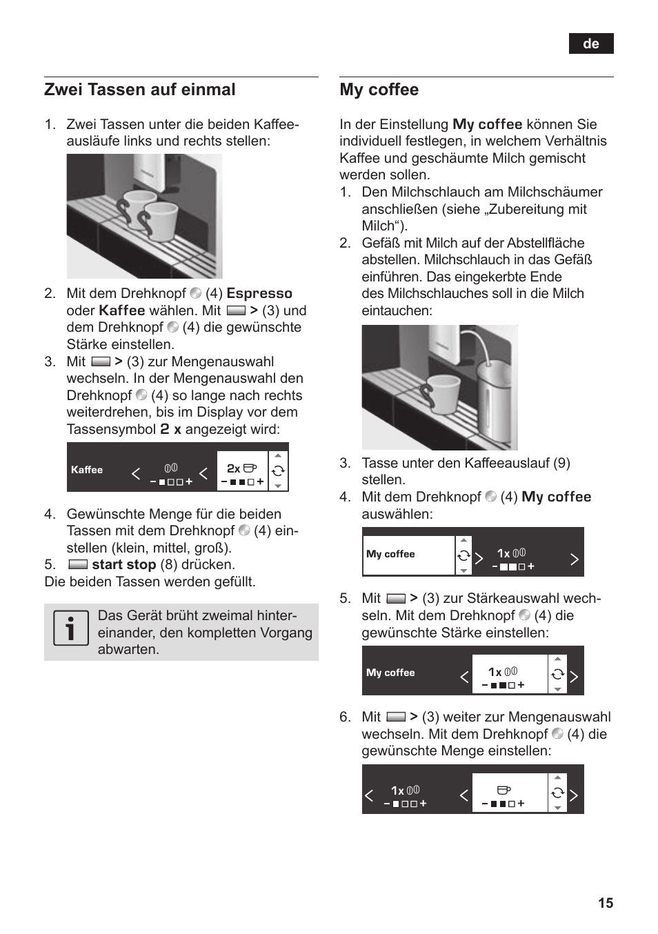 Zwei tassen auf einmal, My coffee | Siemens TK76K573 User Manual | Page 17 / 182
