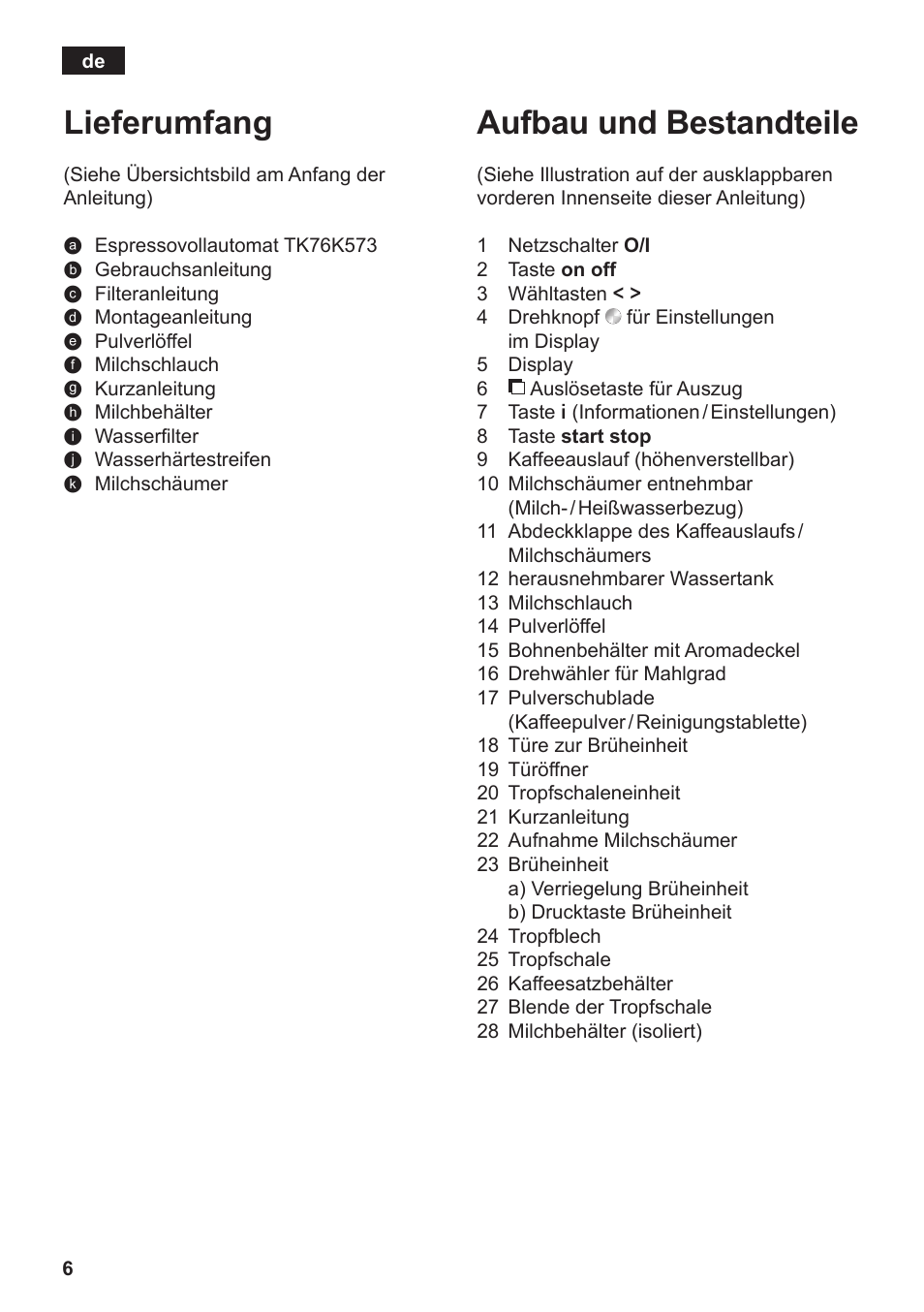 Lieferumfang, Aufbau und bestandteile | Siemens TK76K573 User Manual | Page 8 / 182