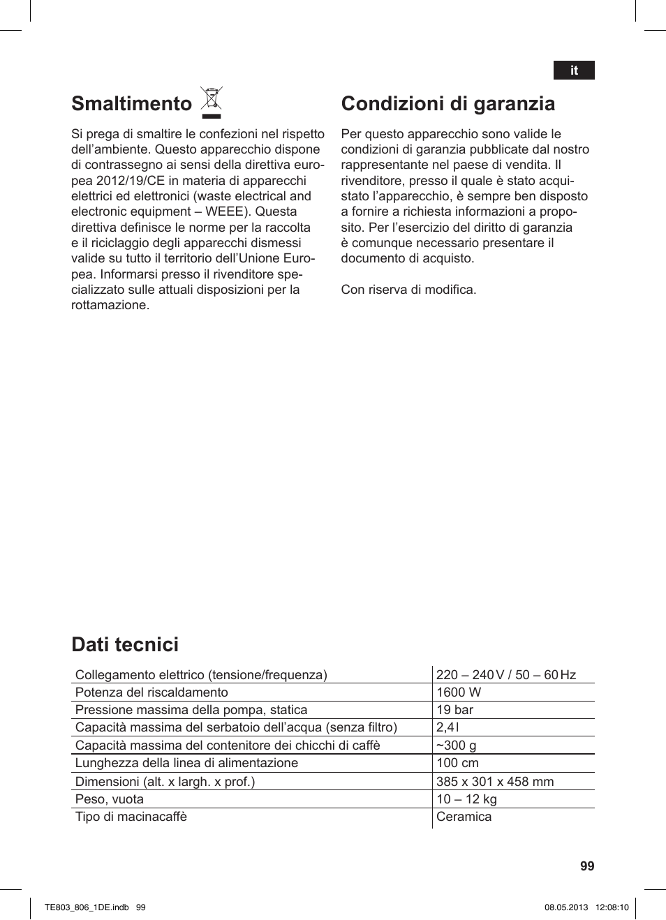 Smaltimento, Condizioni di garanzia, Dati tecnici | Siemens TE803509DE User Manual | Page 103 / 112