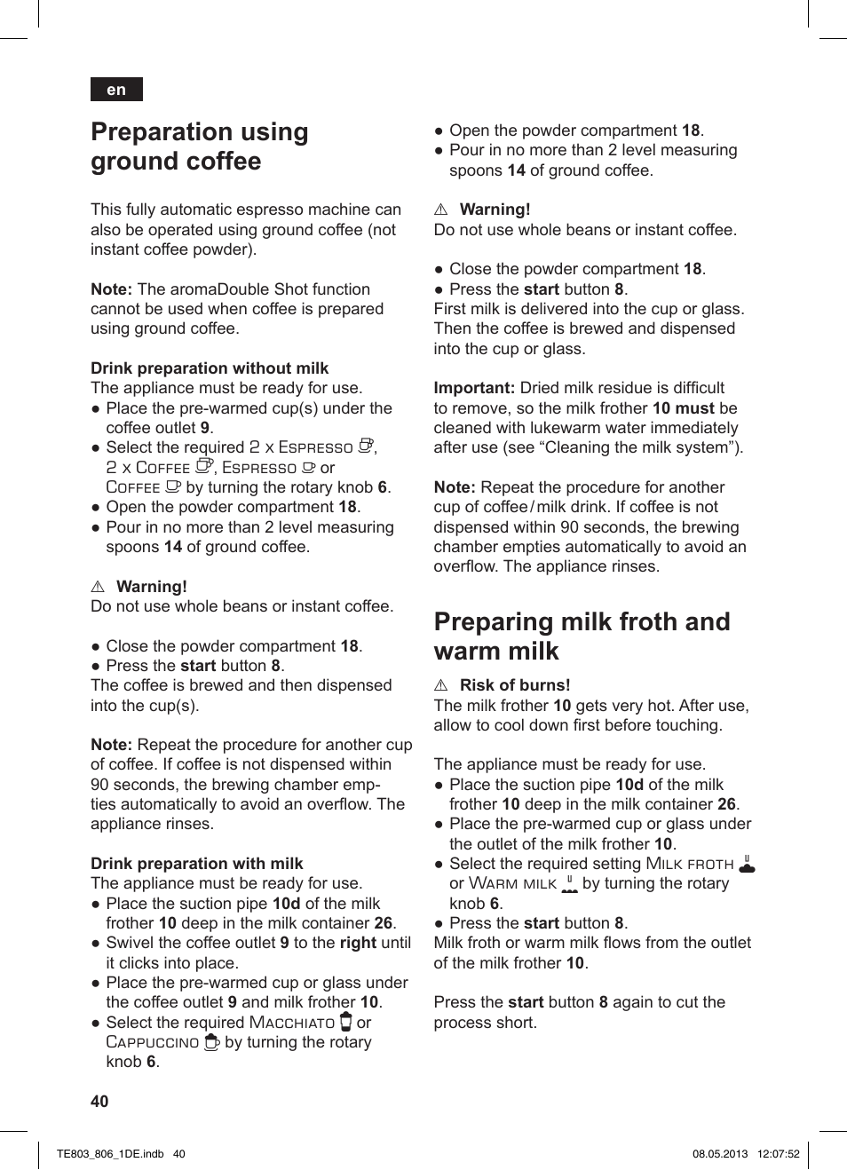 Preparation using ground coffee, Preparing milk froth and warm milk | Siemens TE803509DE User Manual | Page 44 / 112