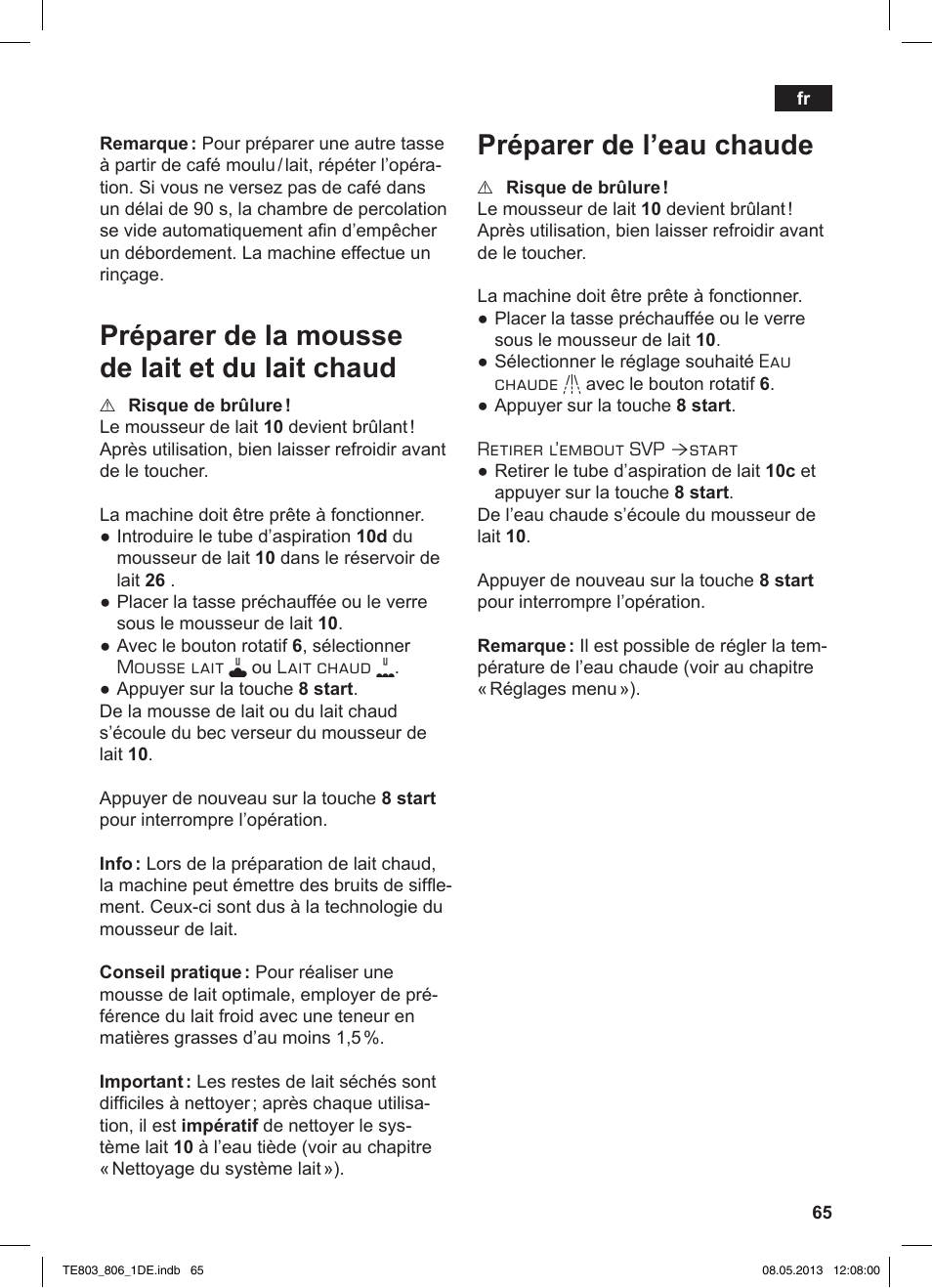 Préparer de la mousse de lait et du lait chaud, Préparer de l’eau chaude | Siemens TE803509DE User Manual | Page 69 / 112