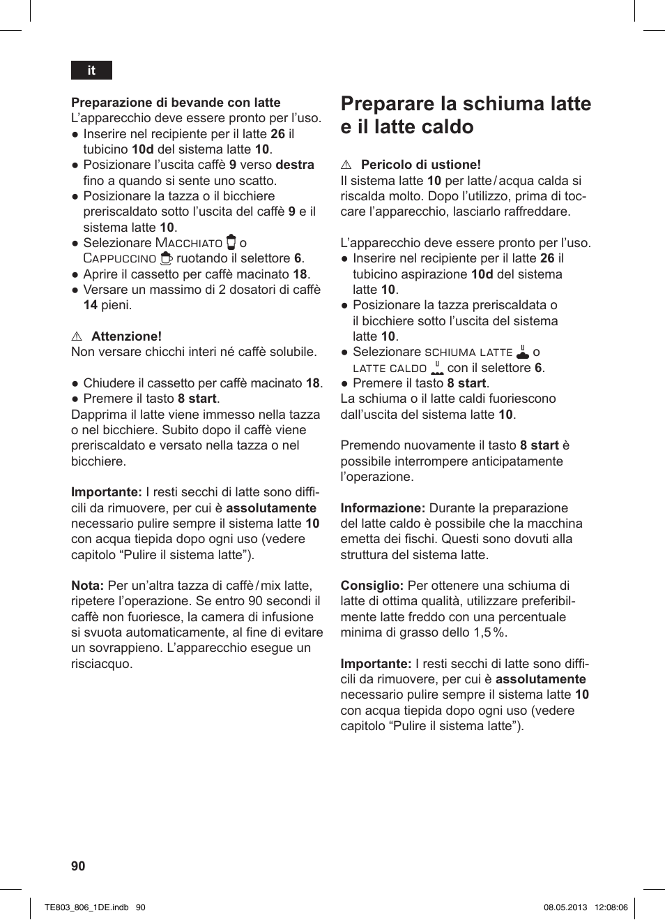 Preparare la schiuma latte e il latte caldo | Siemens TE803509DE User Manual | Page 94 / 112