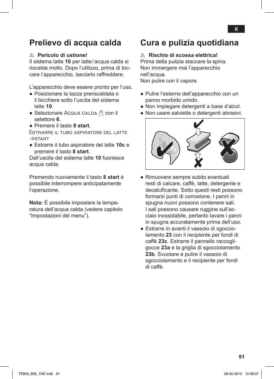 Prelievo di acqua calda, Cura e pulizia quotidiana | Siemens TE803509DE User Manual | Page 95 / 112