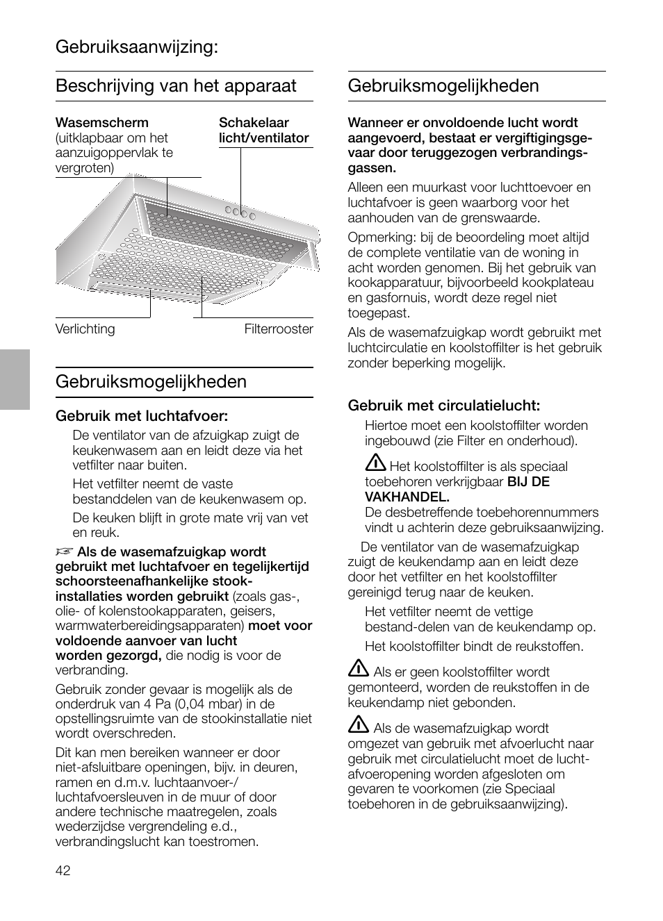 Gebruiksmogelijkheden | Siemens LU17122 User Manual | Page 42 / 124