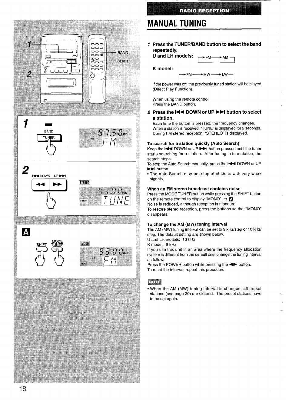 Manual tuning, U and lh models, K model | 2 press the down or up button to select a station, To search for a station quickly (auto search), When an fm stereo broadcast contains noise, To change the am (mw) tuning interval | Aiwa LCX-301 User Manual | Page 18 / 44