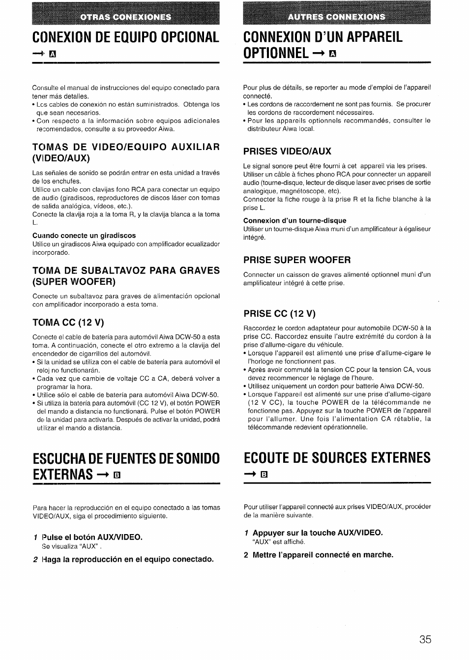 Conexion oe eoulpo opcional, Connexion d’un appareil optionnel, Tomas de video/equipo auxiliar (viideo/aux) | Toma de subaltavoz para graves (super v/oofer), Toma cc (12 v), Prises video/aux, Prise super woofer, Prise cc (12 v), Escucha de fuentes de sonido externas b, Ecoute de sources externes | Aiwa LCX-301 User Manual | Page 35 / 44