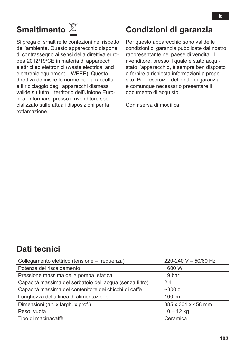 Smaltimento, Condizioni di garanzia, Dati tecnici | Siemens TE806501DE User Manual | Page 107 / 116