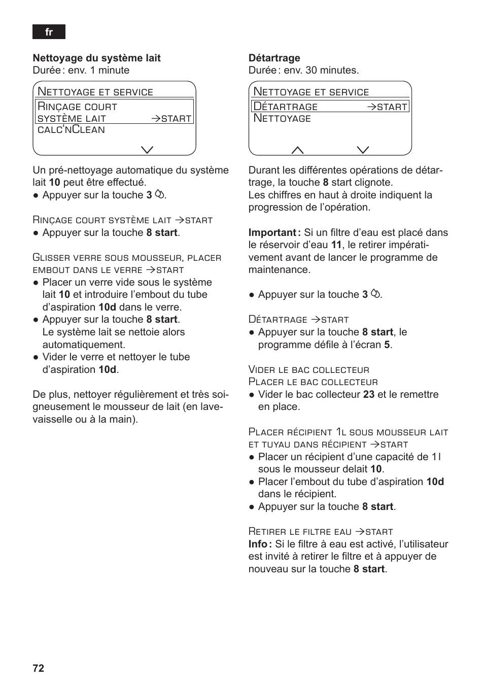 Nettoyage et service rinçage court système lait, Start calc‘nclean, Nettoyage et service détartrage | Start nettoyage | Siemens TE806501DE User Manual | Page 76 / 116