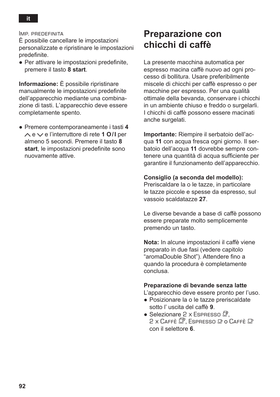 Preparazione con chicchi di caffè | Siemens TE806501DE User Manual | Page 96 / 116