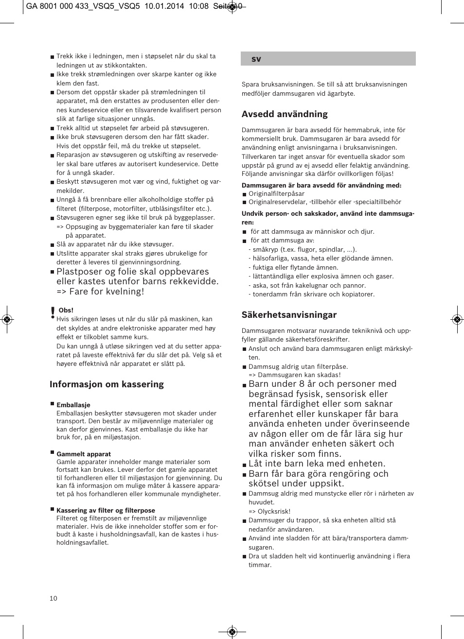 Informasjon om kassering, Avsedd användning, Säkerhetsanvisningar | Siemens VSQ5X12M1 User Manual | Page 11 / 96