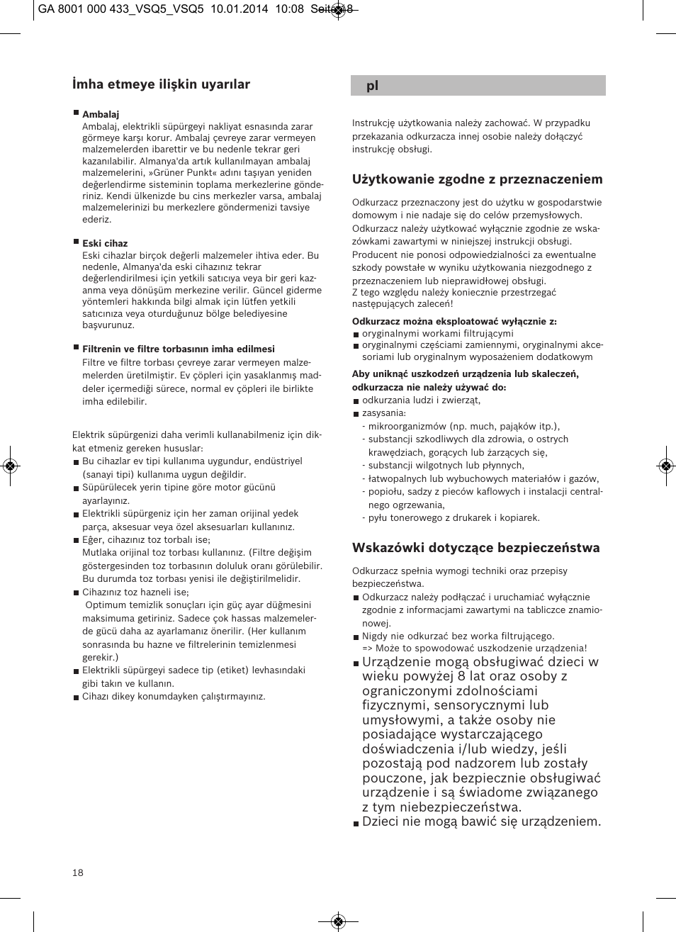 Imha etmeye ilişkin uyarılar, Użytkowanie zgodne z przeznaczeniem, Wskazówki dotyczące bezpieczeństwa | Siemens VSQ5X12M1 User Manual | Page 19 / 96