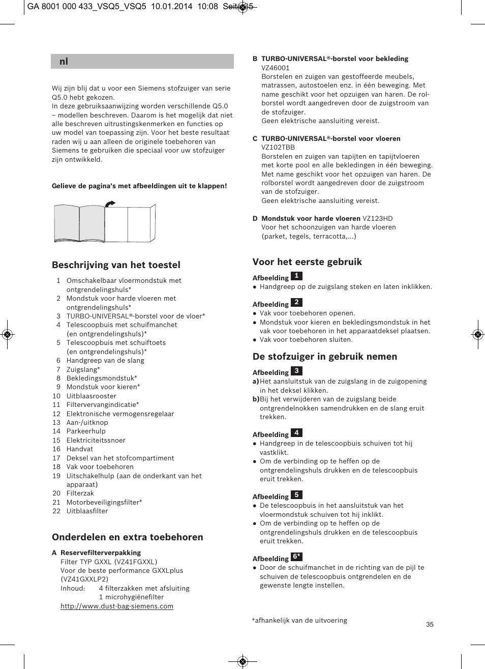 Beschrijving van het toestel, Onderdelen en extra toebehoren, Voor het eerste gebruik | De stofzuiger in gebruik nemen | Siemens VSQ5X12M1 User Manual | Page 36 / 96
