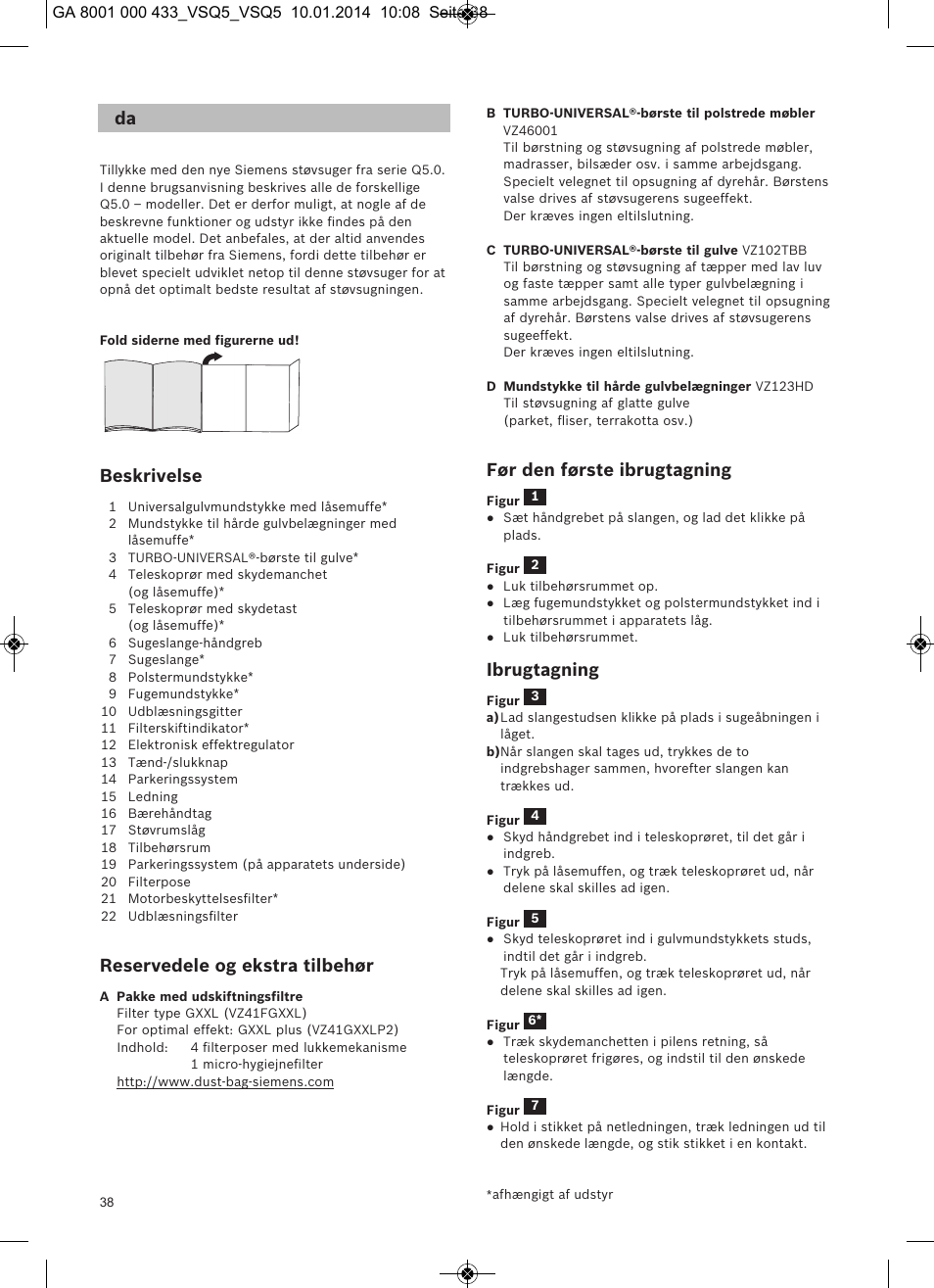 Beskrivelse, Reservedele og ekstra tilbehør, Før den første ibrugtagning | Ibrugtagning | Siemens VSQ5X12M1 User Manual | Page 39 / 96