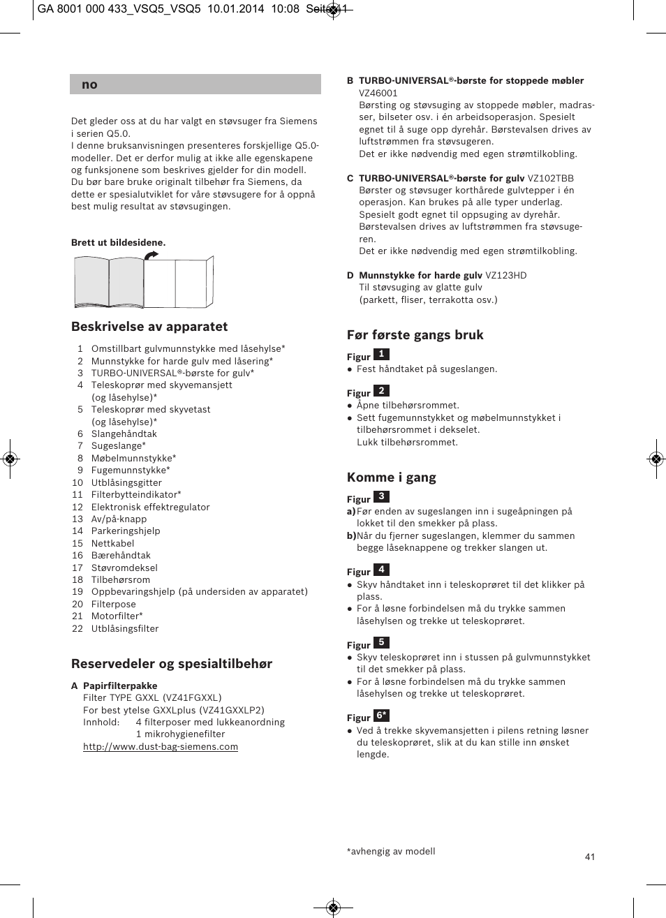 Beskrivelse av apparatet, Reservedeler og spesialtilbehør, Før første gangs bruk | Komme i gang | Siemens VSQ5X12M1 User Manual | Page 42 / 96