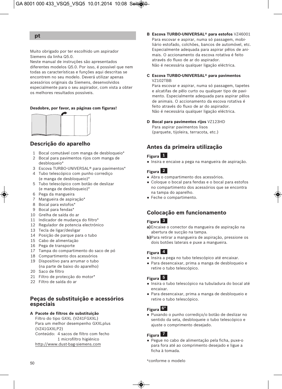 Descrição do aparelho, Peças de substituição e acessórios especiais, Antes da primeira utilização | Colocação em funcionamento | Siemens VSQ5X12M1 User Manual | Page 51 / 96