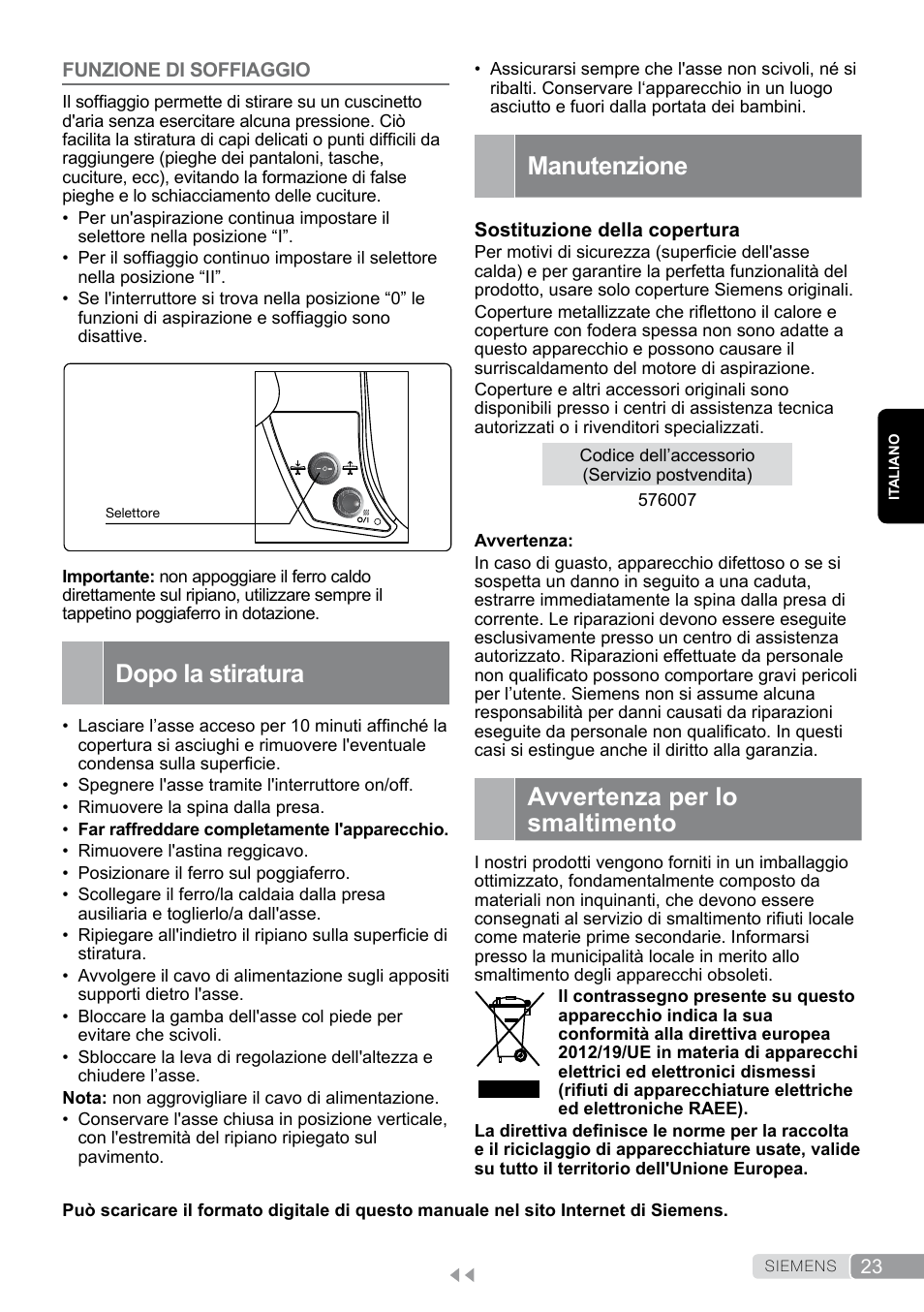 Funzione di soffiaggio, Dopo la stiratura, Manutenzione | Avvertenza per lo smaltimento | Siemens TN20350 User Manual | Page 23 / 100