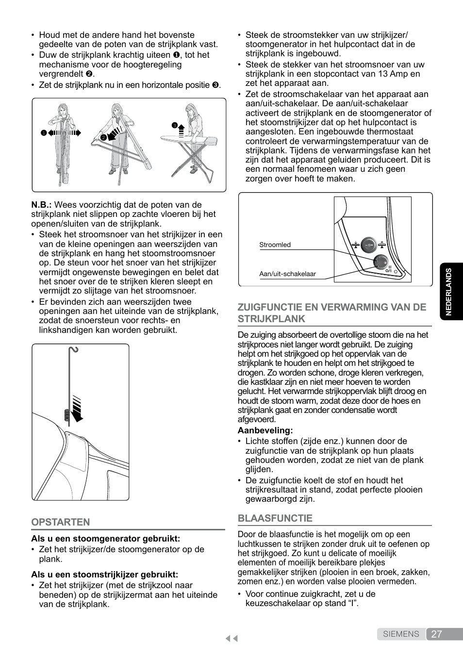Opstarten, Zuigfunctie en verwarming van de strijkplank, Blaasfunctie | Siemens TN20350 User Manual | Page 27 / 100