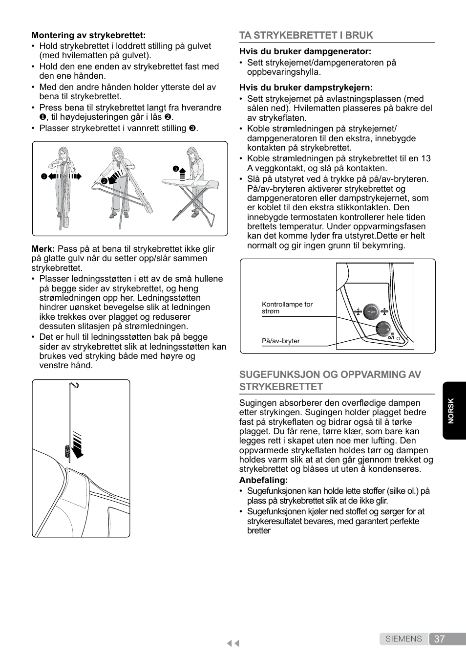 Ta strykebrettet i bruk, Sugefunksjon og oppvarming av strykebrettet | Siemens TN20350 User Manual | Page 37 / 100