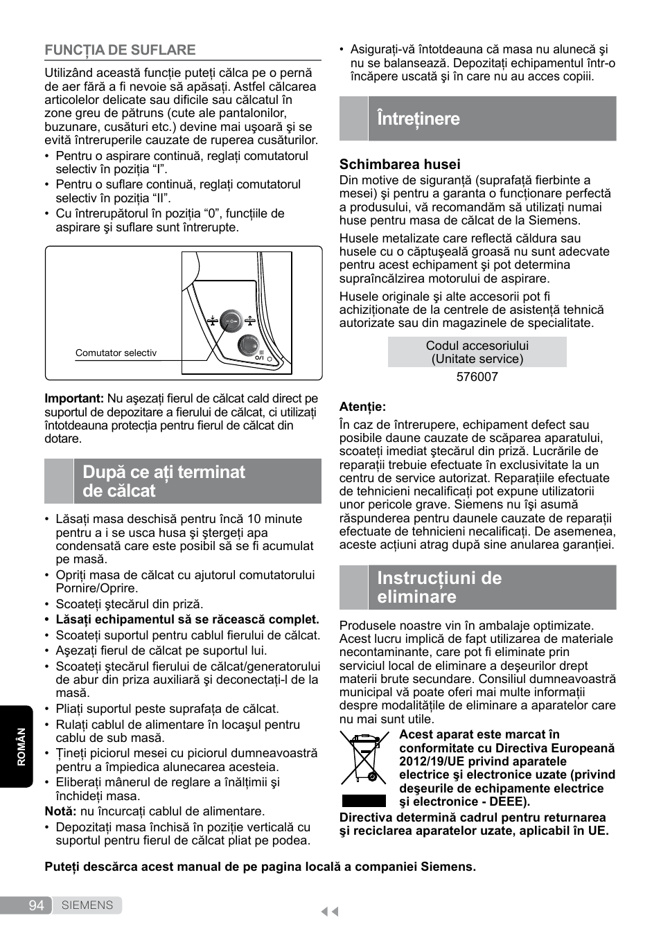 Funcţia de suflare, După ce aţi terminat de călcat, Întreţinere | Instrucţiuni de eliminare | Siemens TN20350 User Manual | Page 94 / 100