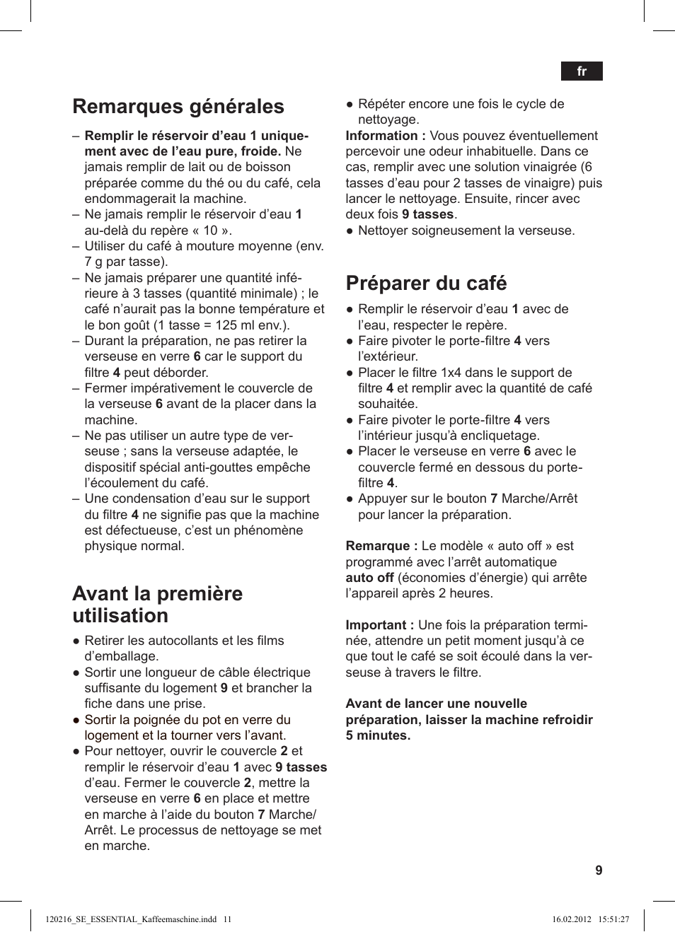 Remarques générales, Avant la première utilisation, Préparer du café | Siemens TC3A0103 User Manual | Page 11 / 74